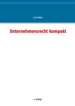 Unternehmensrecht kompakt (eBook, ePUB) - Völker, Lutz