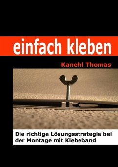 einfach kleben (eBook, ePUB) - Thomas, Kanehl