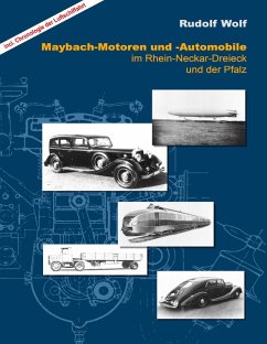 Maybach-Motoren und Automobile im Rhein-Neckar-Dreieck und der Pfalz (eBook, ePUB)