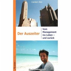 Der Auszeiter (eBook, ePUB) - Alex, Carsten
