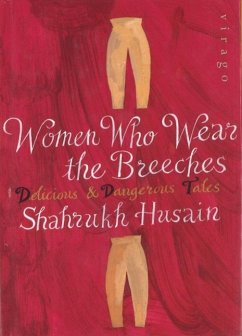 Women Who Wear The Breeches (eBook, ePUB) - Husain, Shahrukh