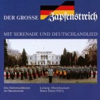 Der Große Zapfenstreich