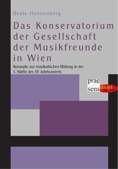 Cover Das Konservatorium der Gesellschaft der Musikfreunde in Wien (eBook, PDF)