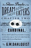 The Glass Books of the Dream Eaters (Chapter 2 Cardinal) (eBook, ePUB)