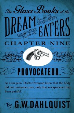 Cover The Glass Books of the Dream Eaters (Chapter 9 Provocateur) (eBook, ePUB)