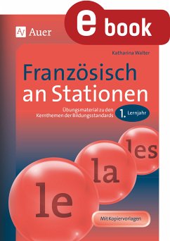 Französisch an Stationen 1. Lernjahr (eBook, PDF) - Walter, Katharina