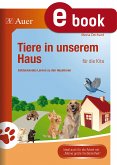 Tiere in unserem Haus für die Kita (eBook, PDF)