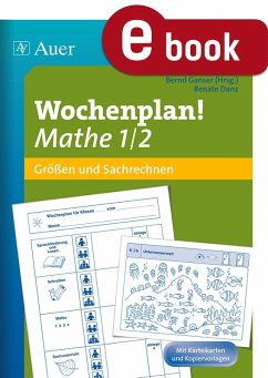Wochenplan Mathe 1/2, Größen und Sachrechnen (eBook, PDF) - Ganser; Danz; Renate