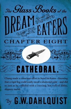The Glass Books of the Dream Eaters (Chapter 8 Cathedral) (eBook, ePUB) Cover The Glass Books of the Dream Eaters (Chapter 8 Cathedral) (eBook, ePUB)