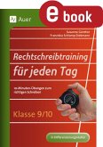 Rechtschreibtraining für jeden Tag Klasse 9 10 (eBook, PDF)