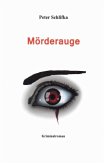 Mörderauge (eBook, ePUB)