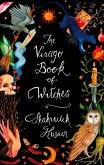 The Virago Book Of Witches (eBook, ePUB)