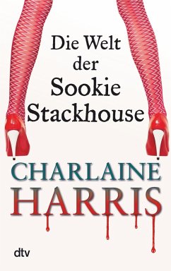 Die Welt der Sookie Stackhouse (eBook, ePUB) - Harris, Charlaine
