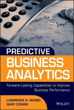 Predictive Business Analytics (eBook, ePUB) - Maisel, Lawrence; Cokins, Gary
