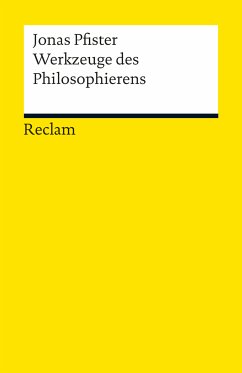 Werkzeuge des Philosophierens (eBook, ePUB) - Pfister, Jonas