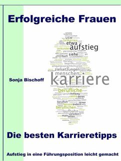 Erfolgreiche Frauen - Die besten Karrieretipps (eBook, ePUB) - Bischoff, Sonja