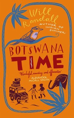 Botswana Time (eBook, ePUB) - Randall, Will