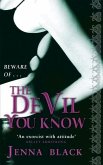 The Devil You Know (eBook, ePUB)