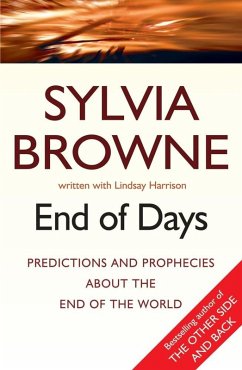 End Of Days (eBook, ePUB) - Browne, Sylvia; Harrison, Lindsay