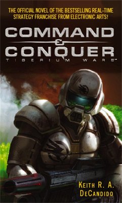 Command And Conquer (eBook, ePUB) - Decandido, Keith R. A.