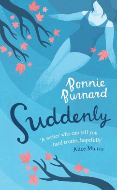 Suddenly (eBook, ePUB) - Burnard, Bonnie