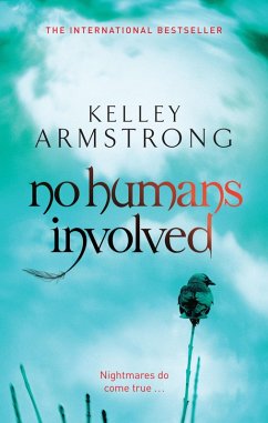 No Humans Involved (eBook, ePUB) - Armstrong, Kelley