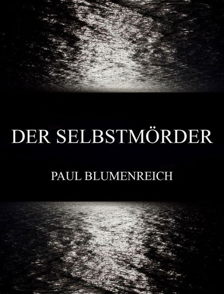 Der Selbstmörder (eBook, ePUB)