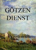 Götzendienst (eBook, ePUB)