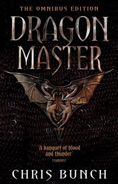 Dragonmaster: The Omnibus Edition (eBook, ePUB) - Bunch, Chris