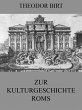 Zur Kulturgeschichte Roms (eBook, ePUB) - Bild 1
