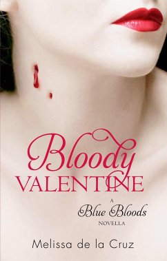 Bloody Valentine (eBook, ePUB) - Cruz, Melissa de la
