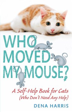 Who Moved My Mouse? (eBook, ePUB) - Harris, Dena