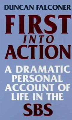 First Into Action (eBook, ePUB) - Falconer, Duncan