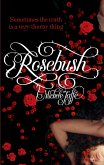 Rosebush (eBook, ePUB)