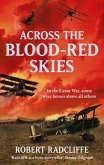 Across The Blood-Red Skies (eBook, ePUB)