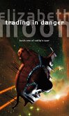 Trading In Danger (eBook, ePUB)