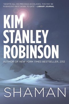 Shaman (eBook, ePUB) - Robinson, Kim Stanley