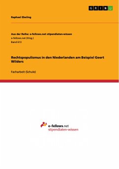 Rechtspopulismus in den Niederlanden am Beispiel Geert Wilders (eBook, PDF)