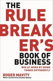 The Rule Breaker's Book of Business (eBook, ePUB)