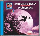 WAS IST WAS Hörspiel: Zauberer & Hexen/ Phänomene
