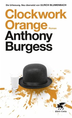 Clockwork Orange (eBook, ePUB) - Burgess, Anthony