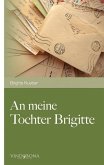 An meine Tochter Brigitte