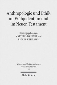 Cover Anthropologie und Ethik im Frühjudentum und im Neuen Testament