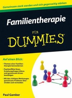 Familientherapie für Dummies - Gamber, Paul