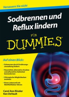 Sodbrennen und Reflux lindern für Dummies - Rinzler, Carol A.; DeVault, Ken