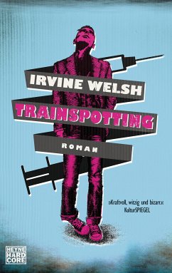 Trainspotting Bd.1 (eBook, ePUB) - Welsh, Irvine