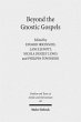 Beyond the Gnostic Gospels - Bild 1