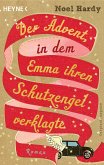 Der Advent, in dem Emma ihren Schutzengel verklagte (eBook, ePUB)