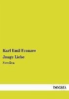 Junge Liebe - Franzos, Karl Emil