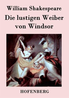 Die lustigen Weiber von Windsor - William Shakespeare